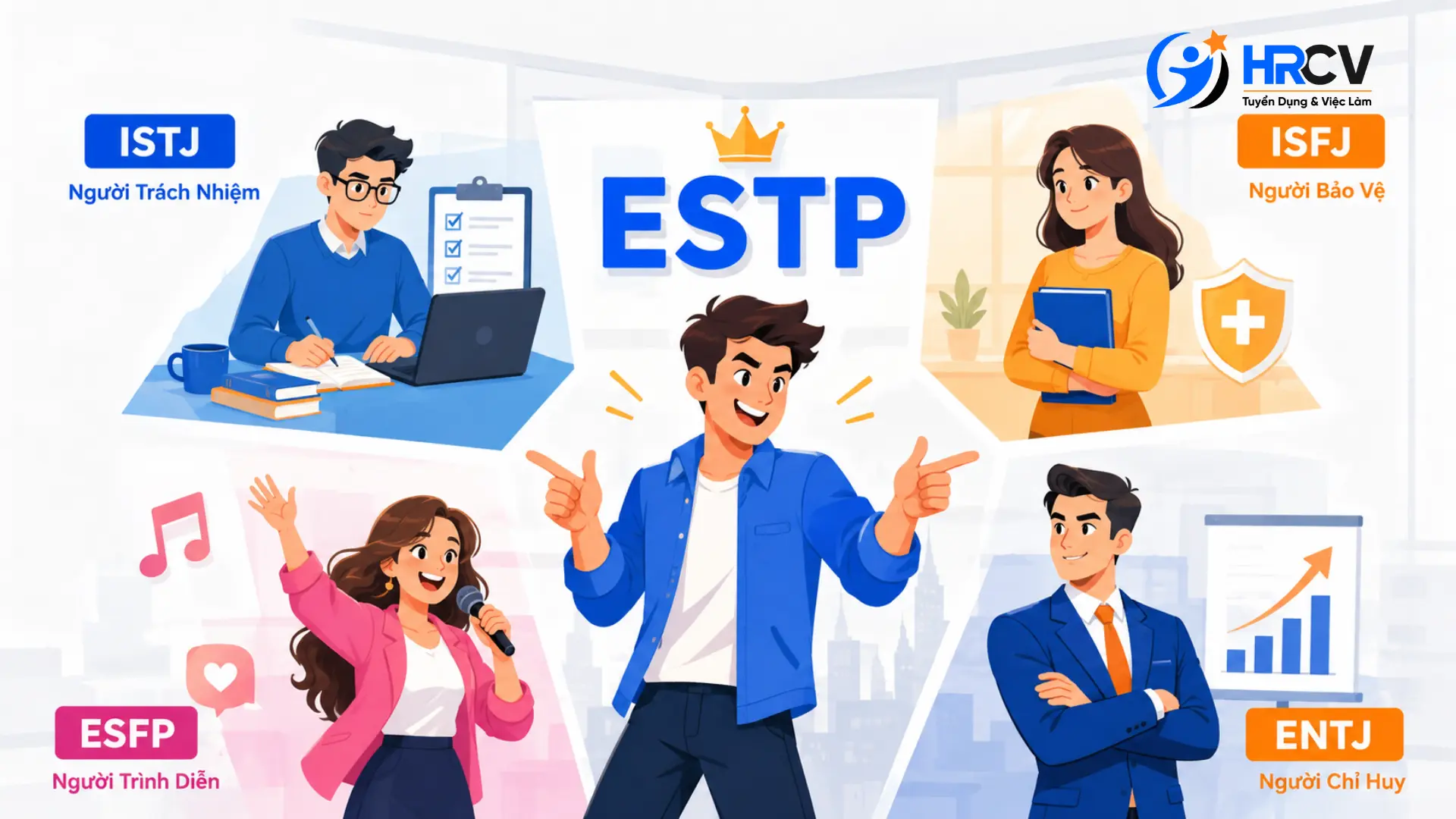 Những nhóm tính cách phù hợp với ESTP