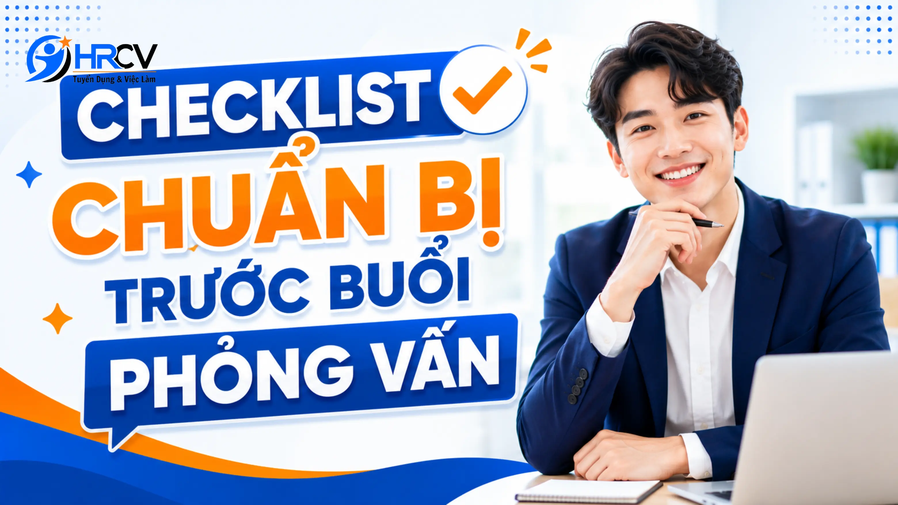 cách trả lời phỏng vấn thông minh
