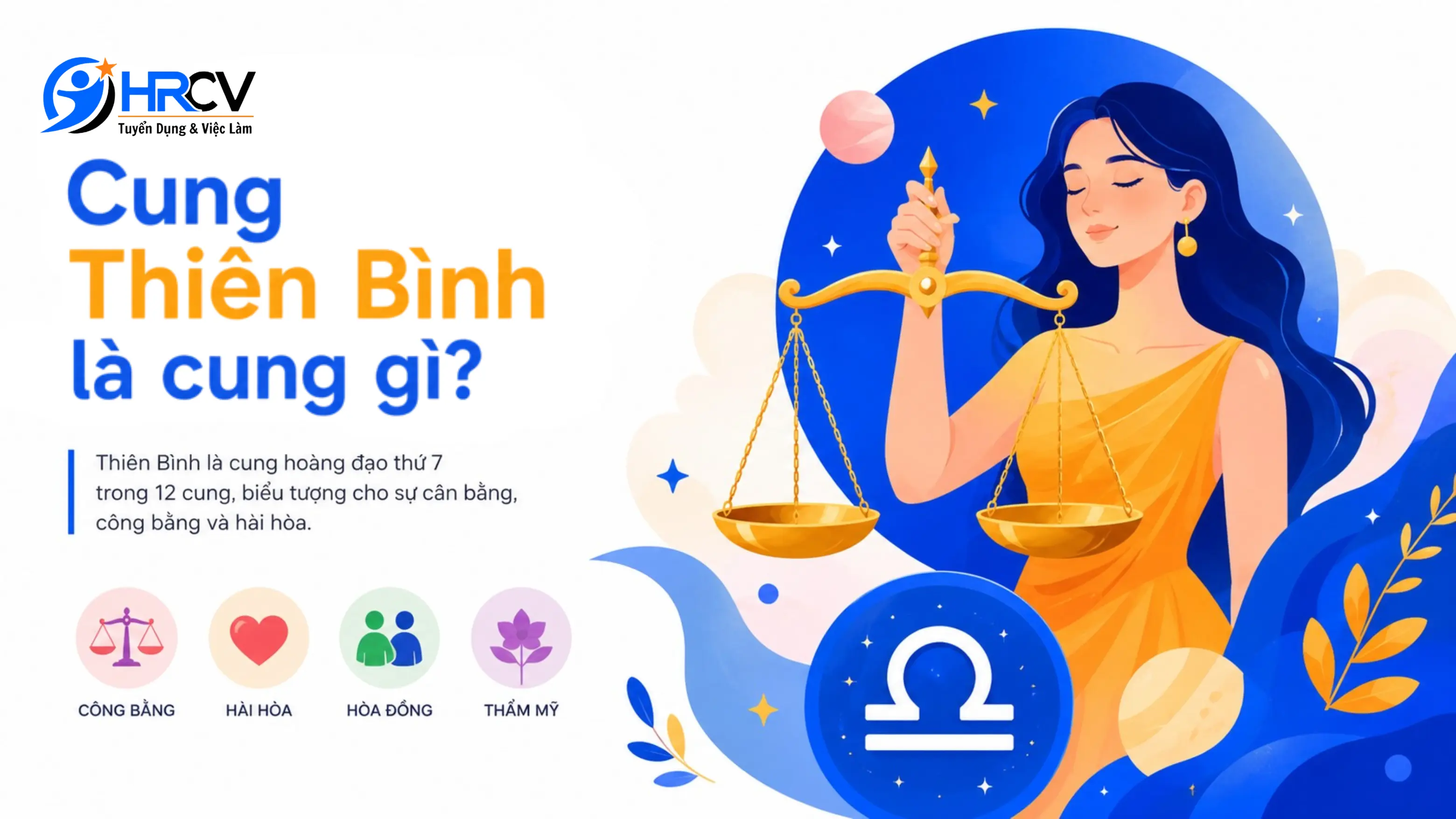 Tổng quan về Cung Thiên Bình