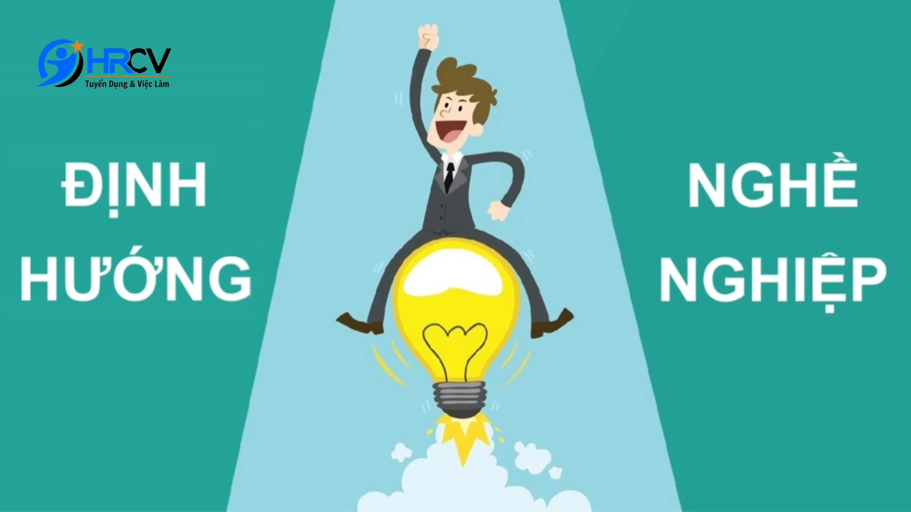 Định hướng nghề nghiệp như thế nào là hiệu quả?