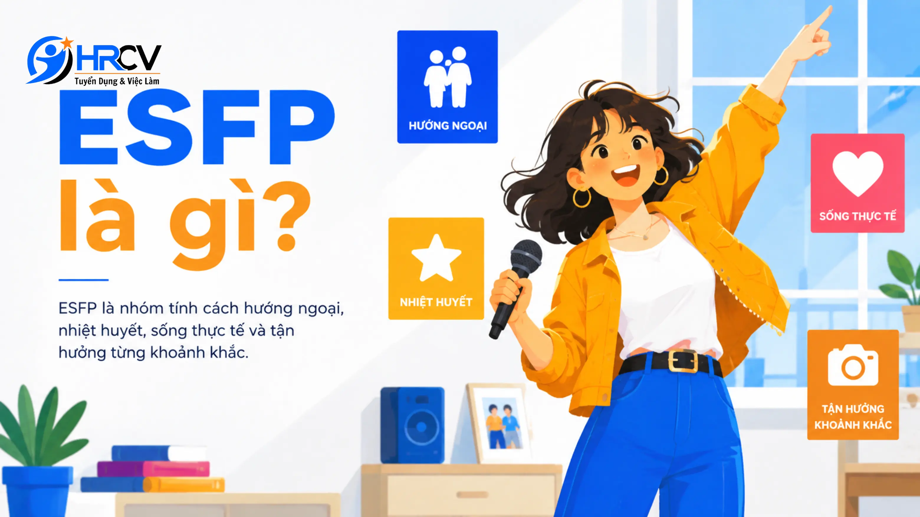 Khái niệm ESFP là gì