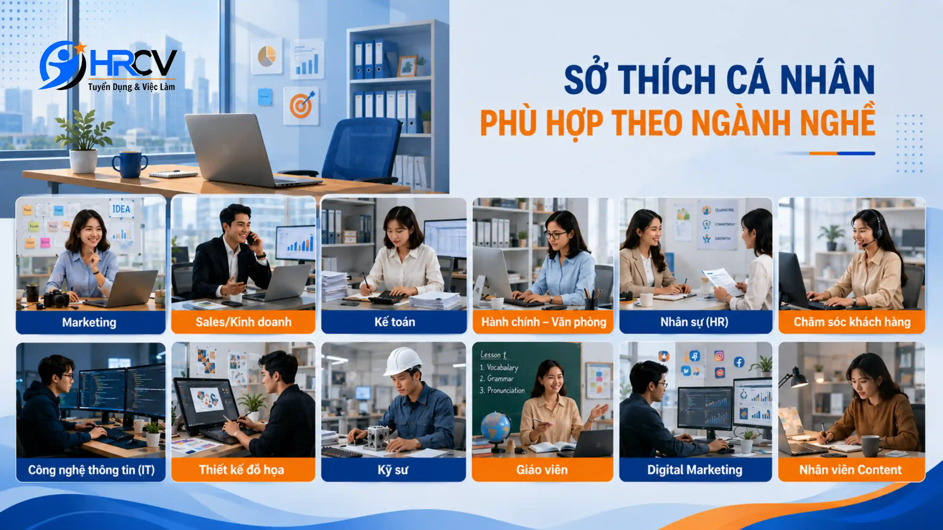 Sở thích cá nhân phù hợp theo ngành nghề
