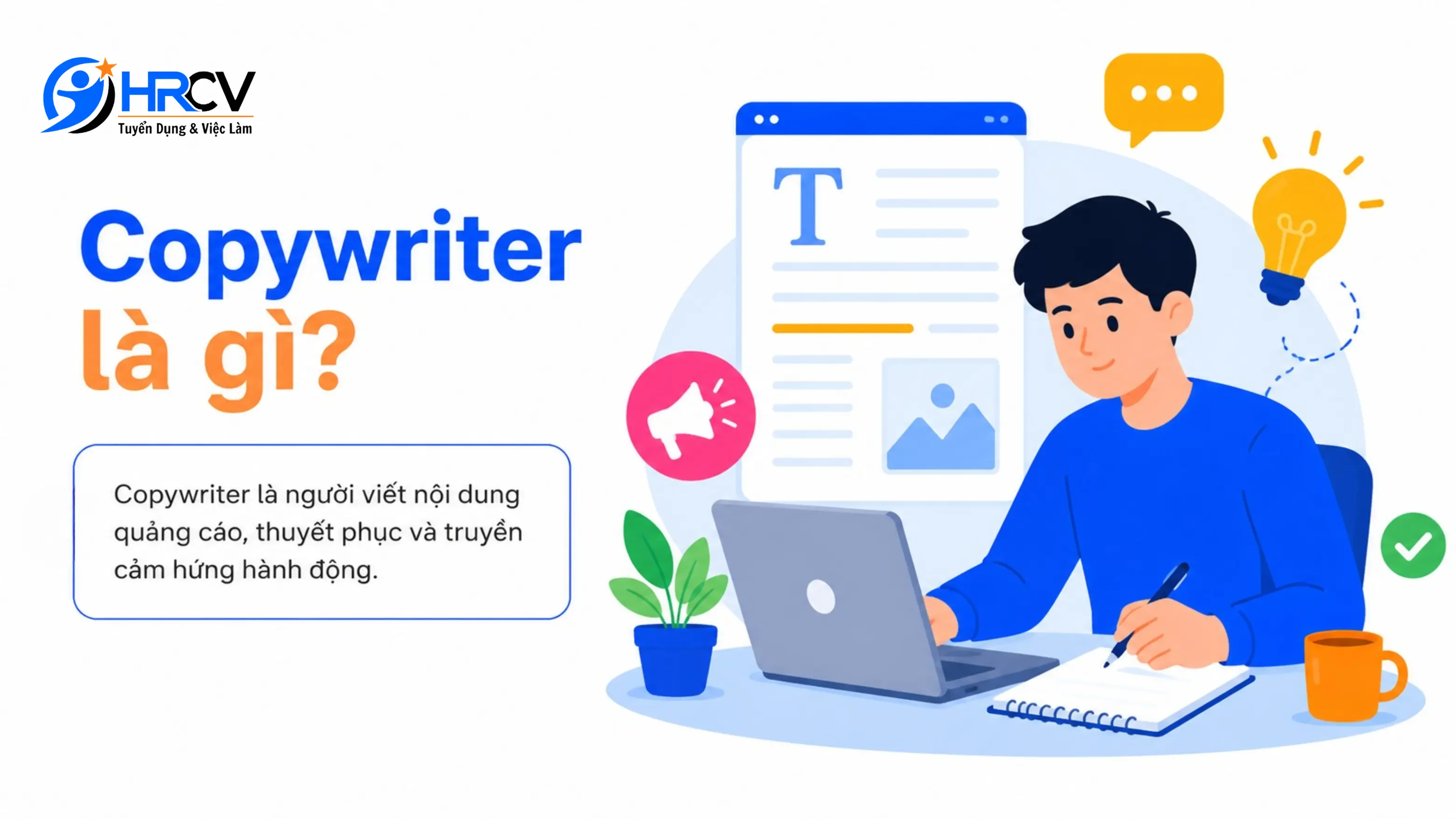 Khái niệm về Copywriter