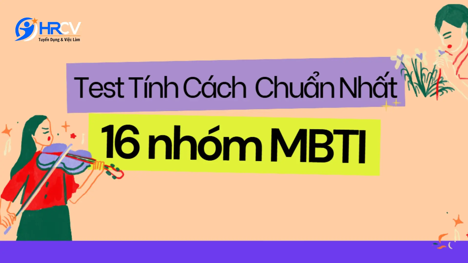 16 Loại hình tính cách MBTI