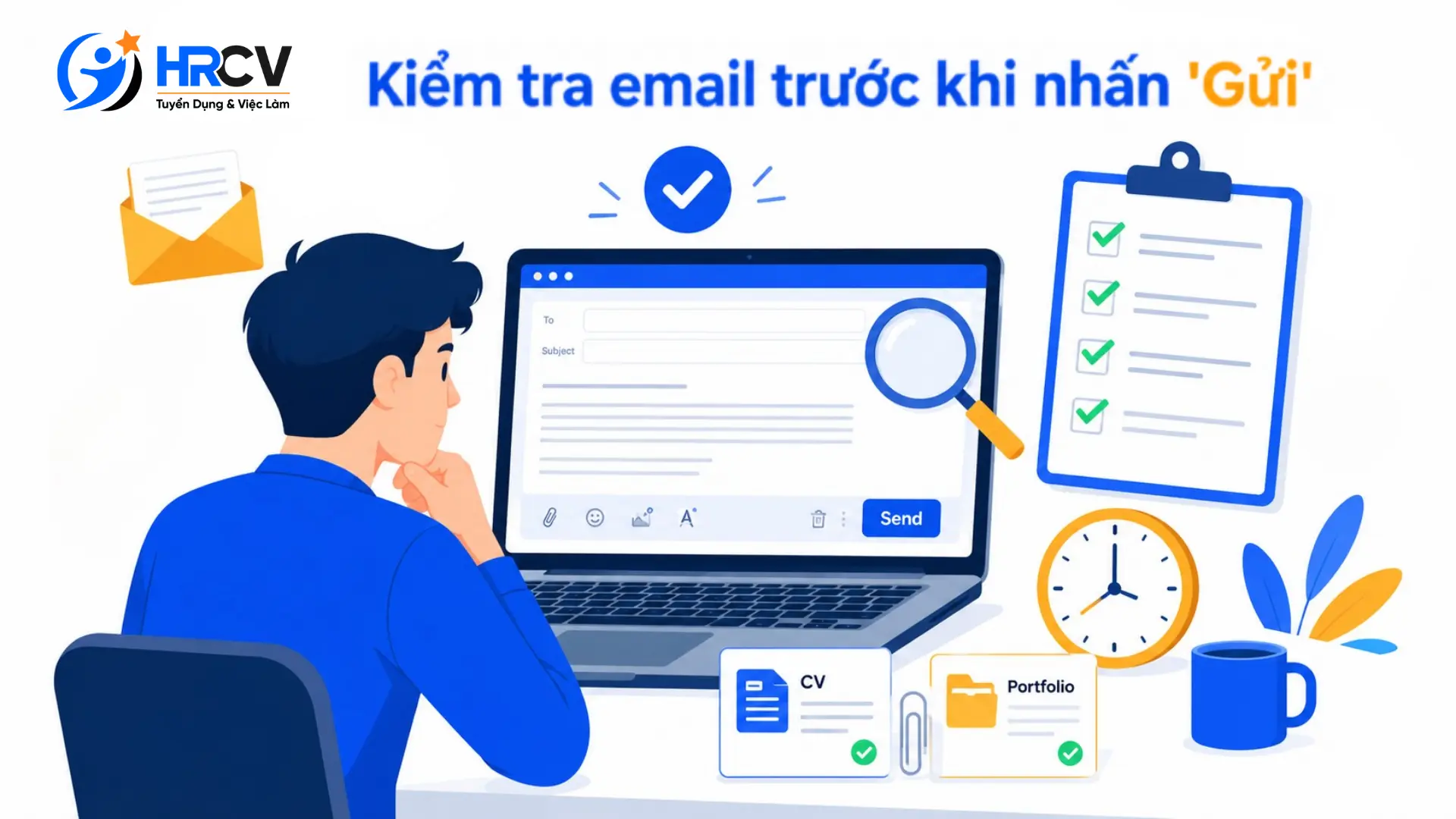 Đừng Quên Kiểm Tra Email Trước Khi Gửi