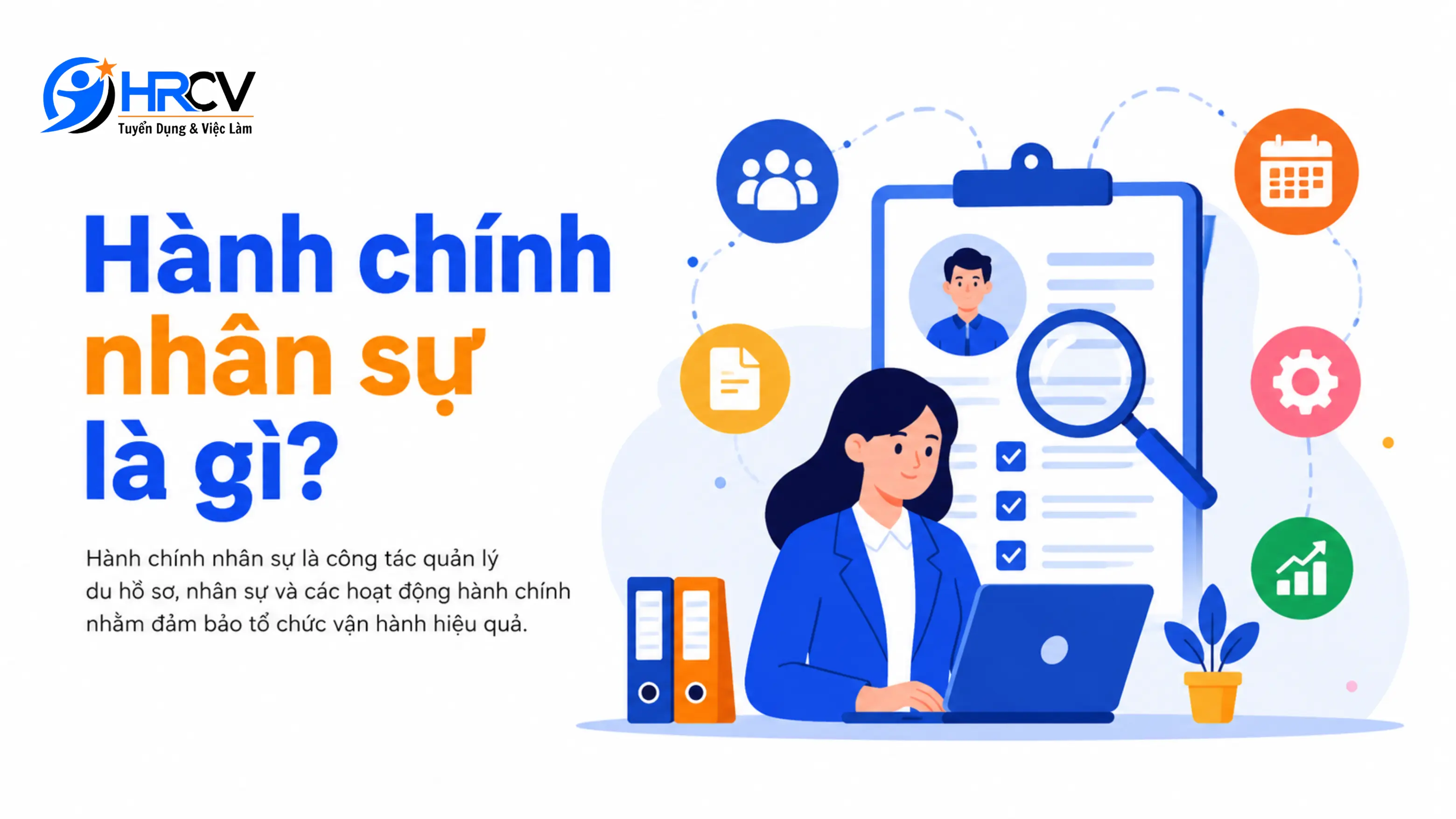 Tổng Quan Về Hành Chính Nhân Sự