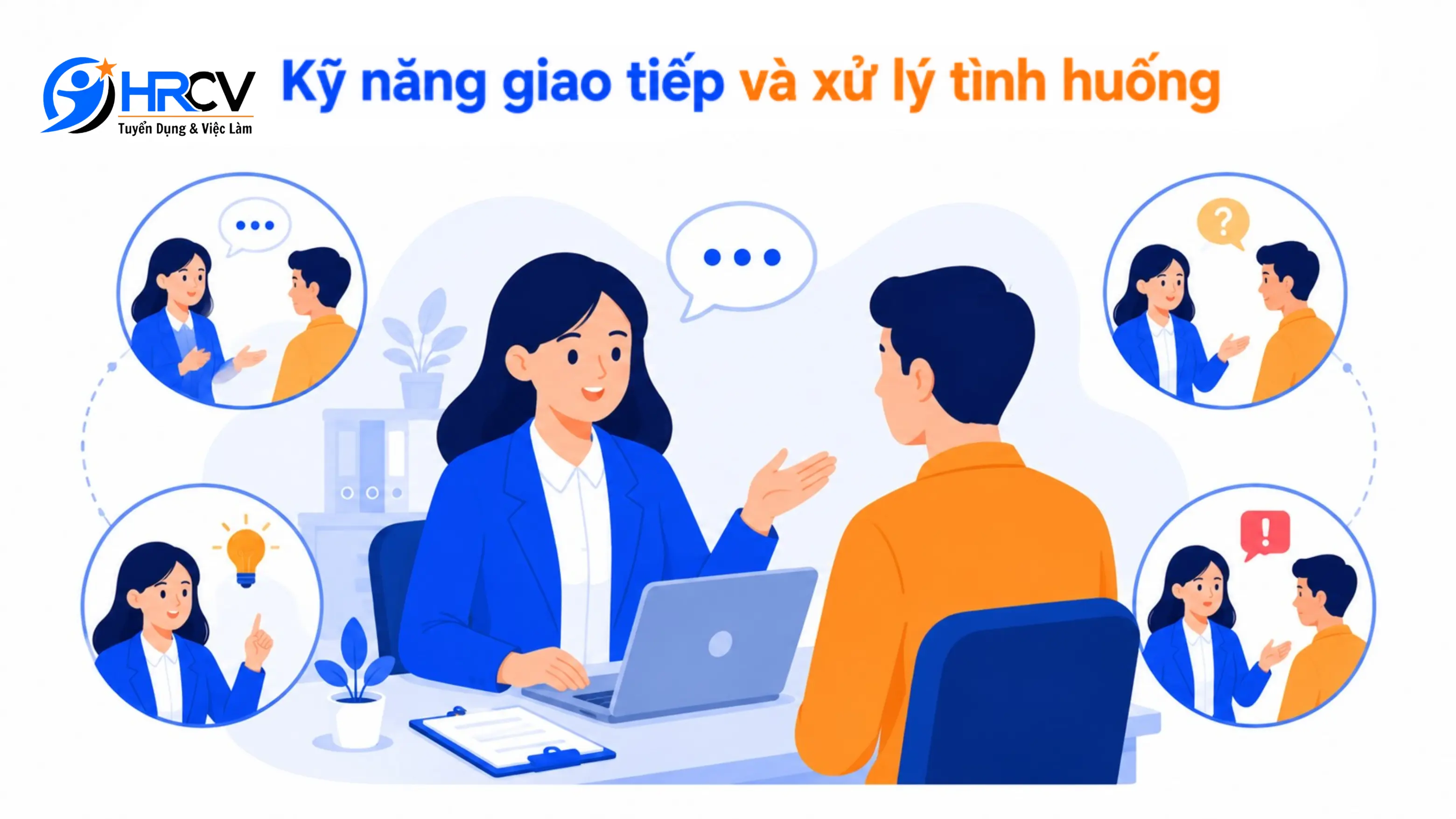 Kỹ Năng Giao Tiếp Của Nhân Viên HCNS