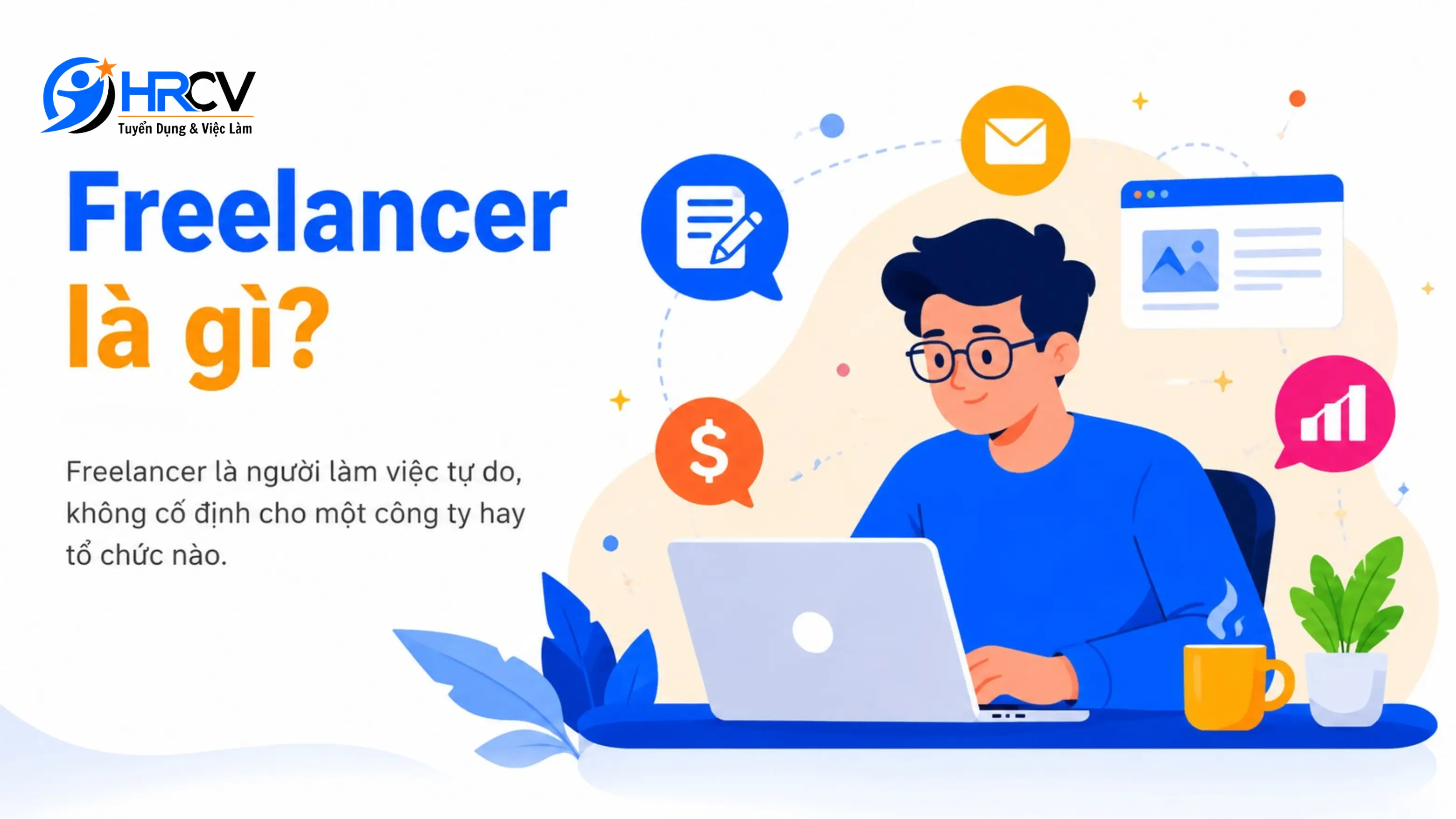 Freelancer Là Gì?