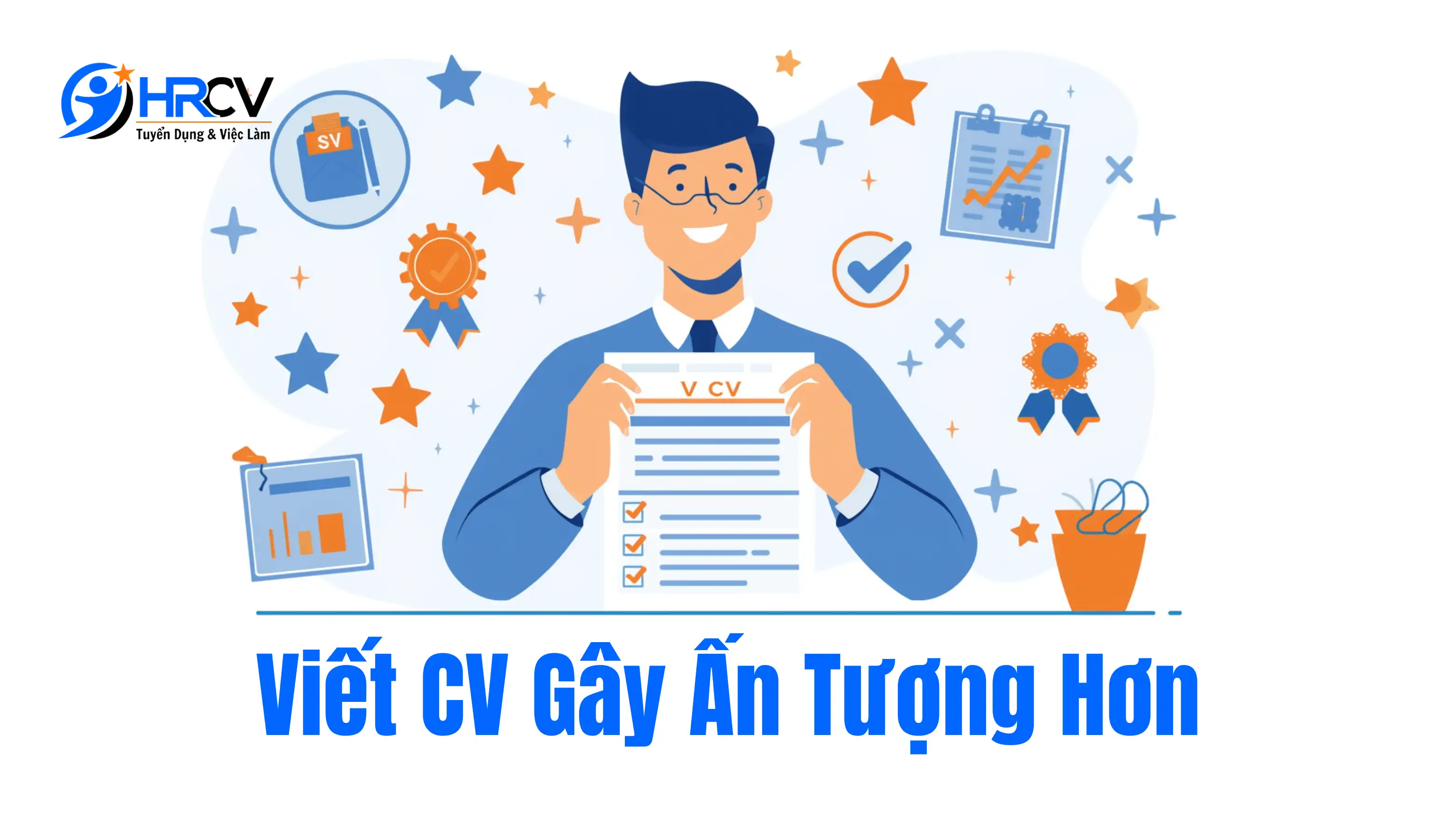 Top Điểm Mạnh Nên Ghi Trong CV
