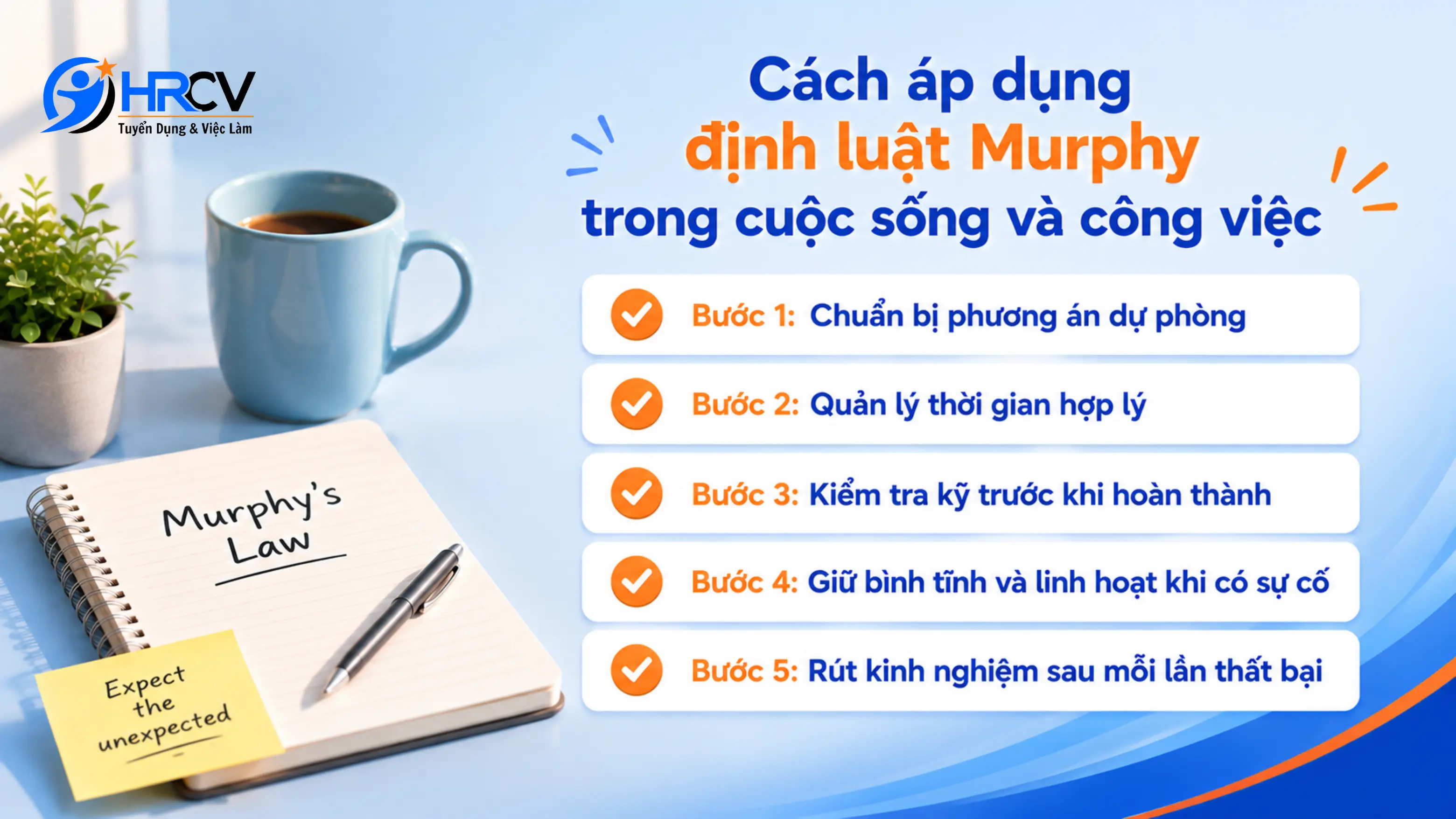 Cách vận dụng định luật Murphy trong cuộc sống và công việc?