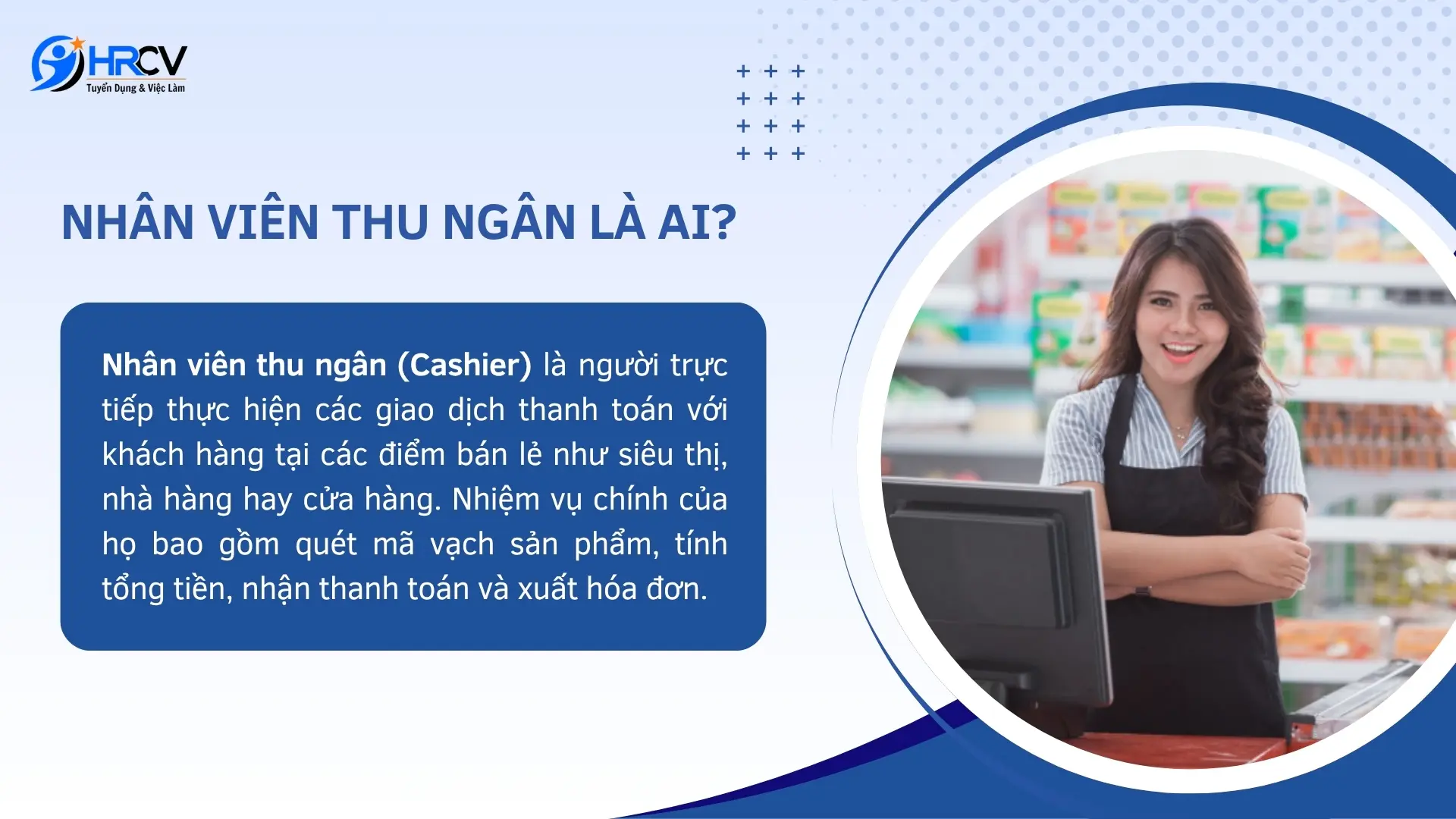 Nhân viên thu ngân là gì?