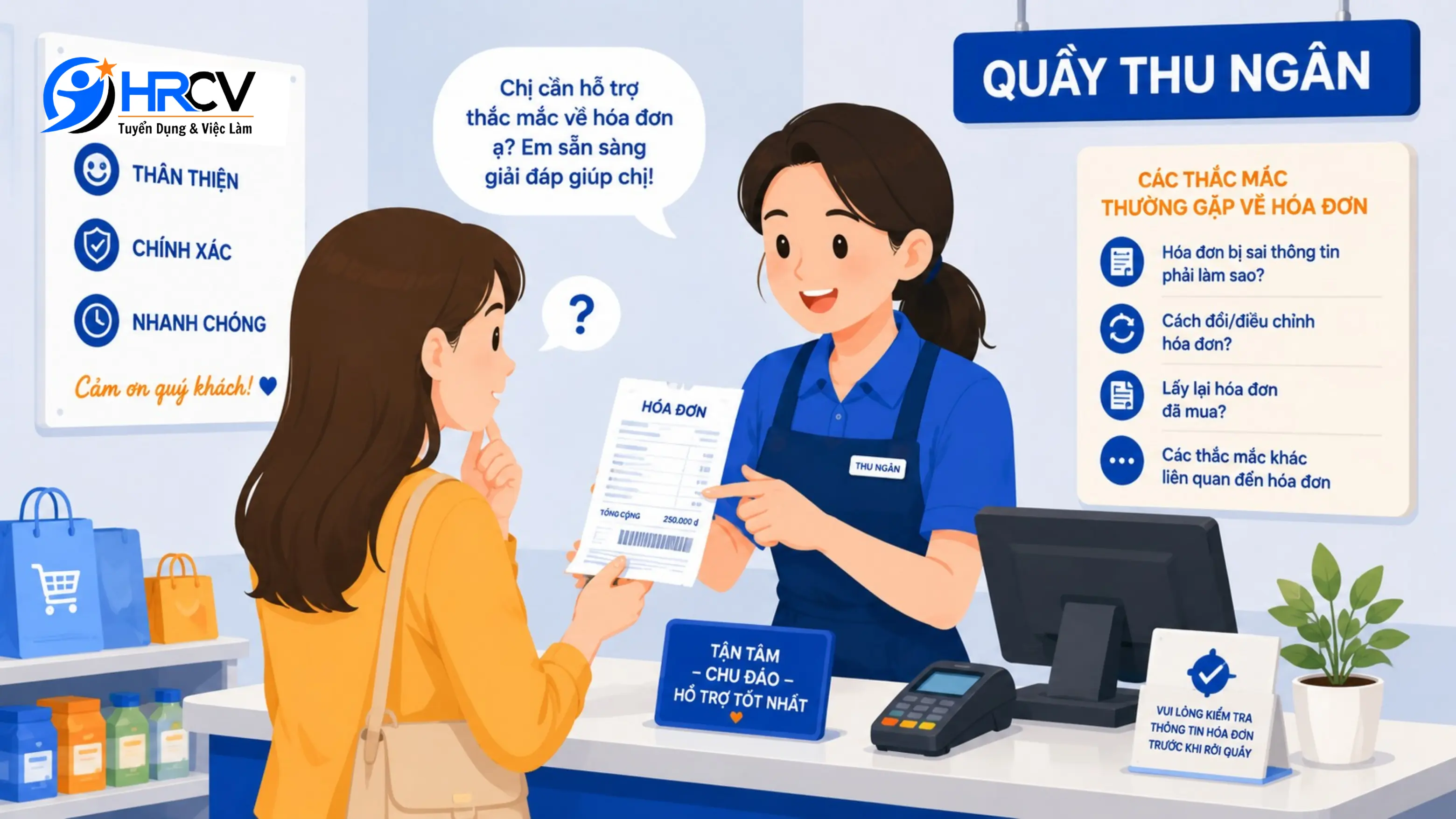 Thu Ngân Giải Đáp Thắc Mắc Về Hóa Đơn