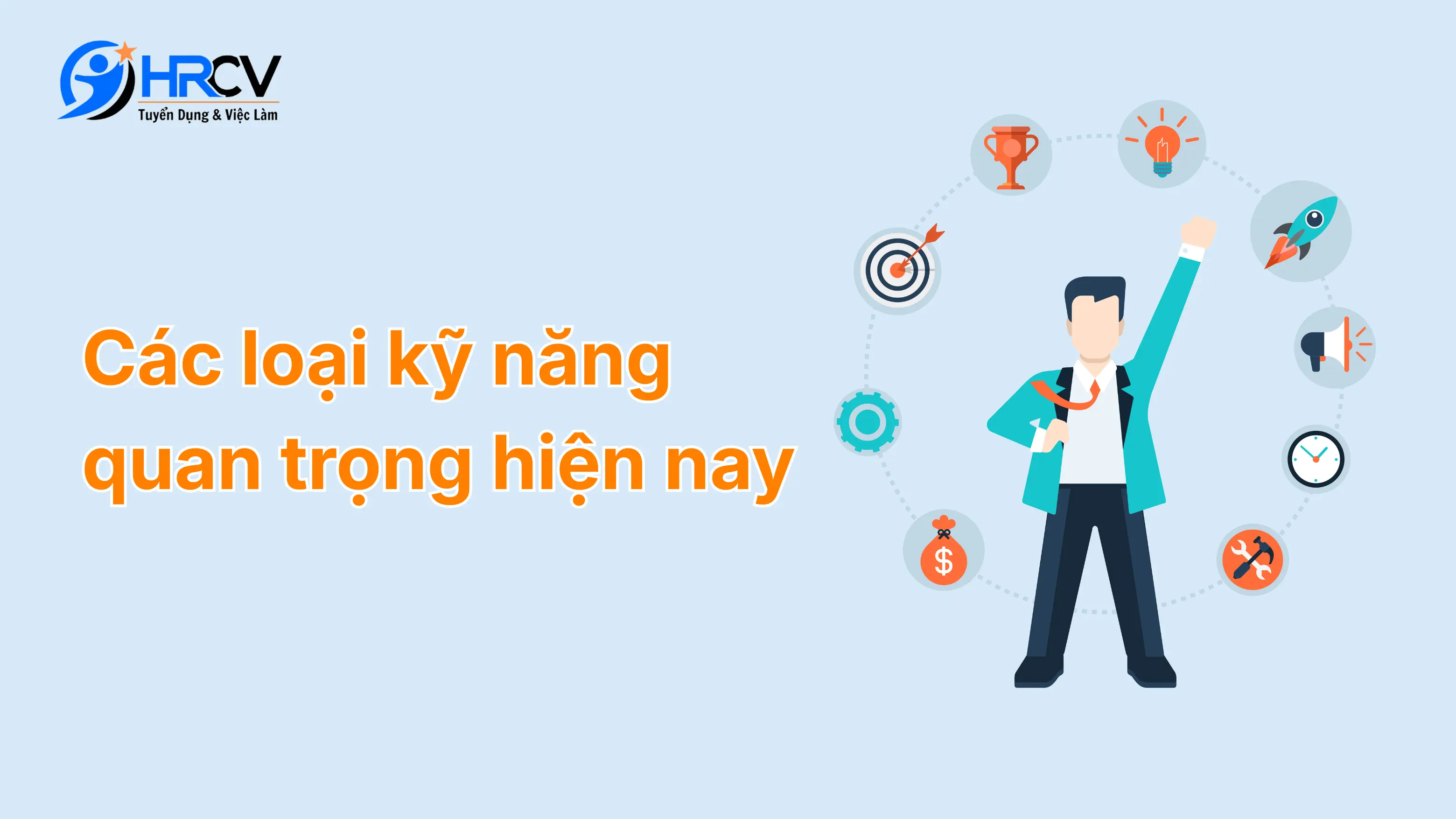 Các loại kỹ năng quan trọng hiện nay