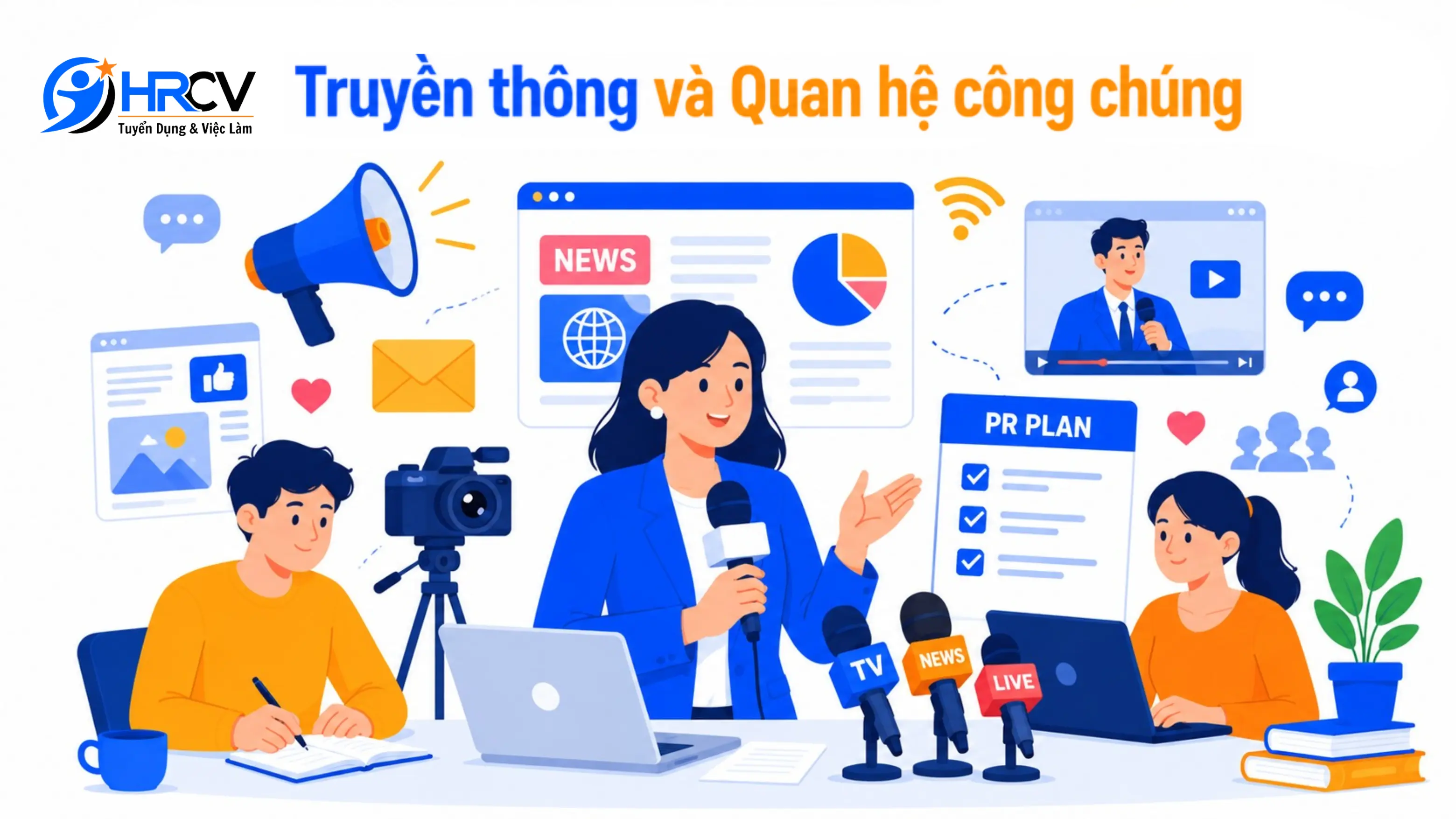 Cơ Hội Nghề Nghiệp Trong PR & Truyền Thông Cơ Hội Nghề Nghiệp Trong PR & Truyền Thông