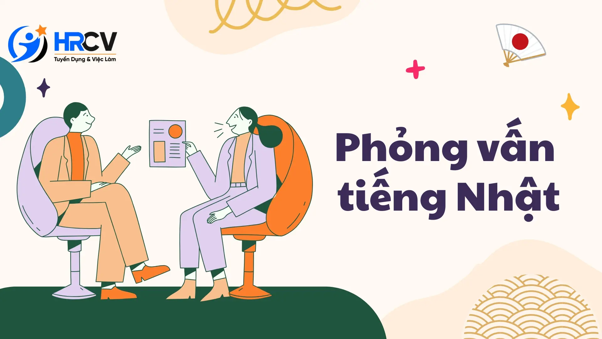 Phỏng vấn tiếng Nhật là gì?