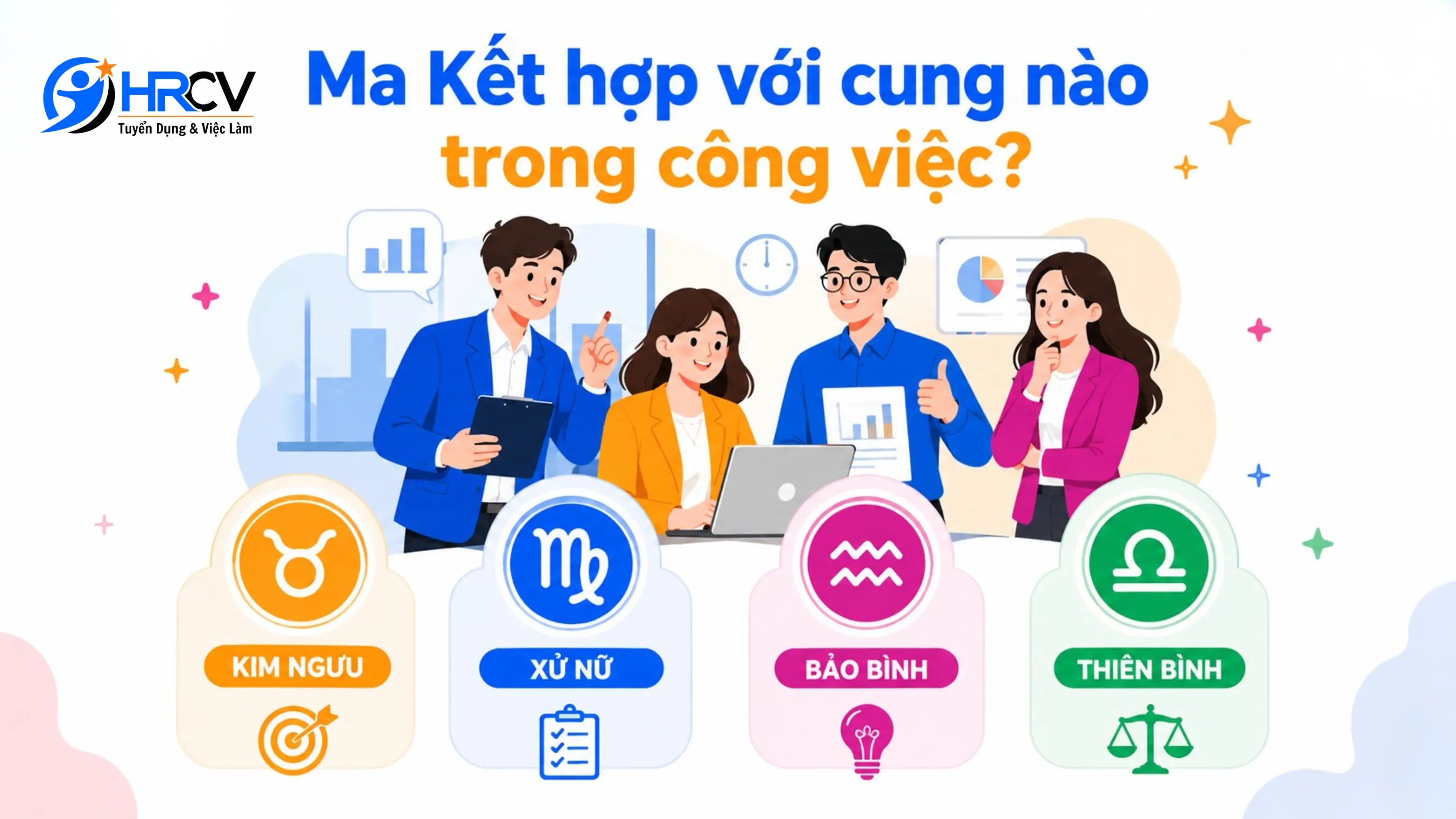 Ma Kết hợp với cung nào trong công việc? Ma Kết hợp với cung nào trong công việc?