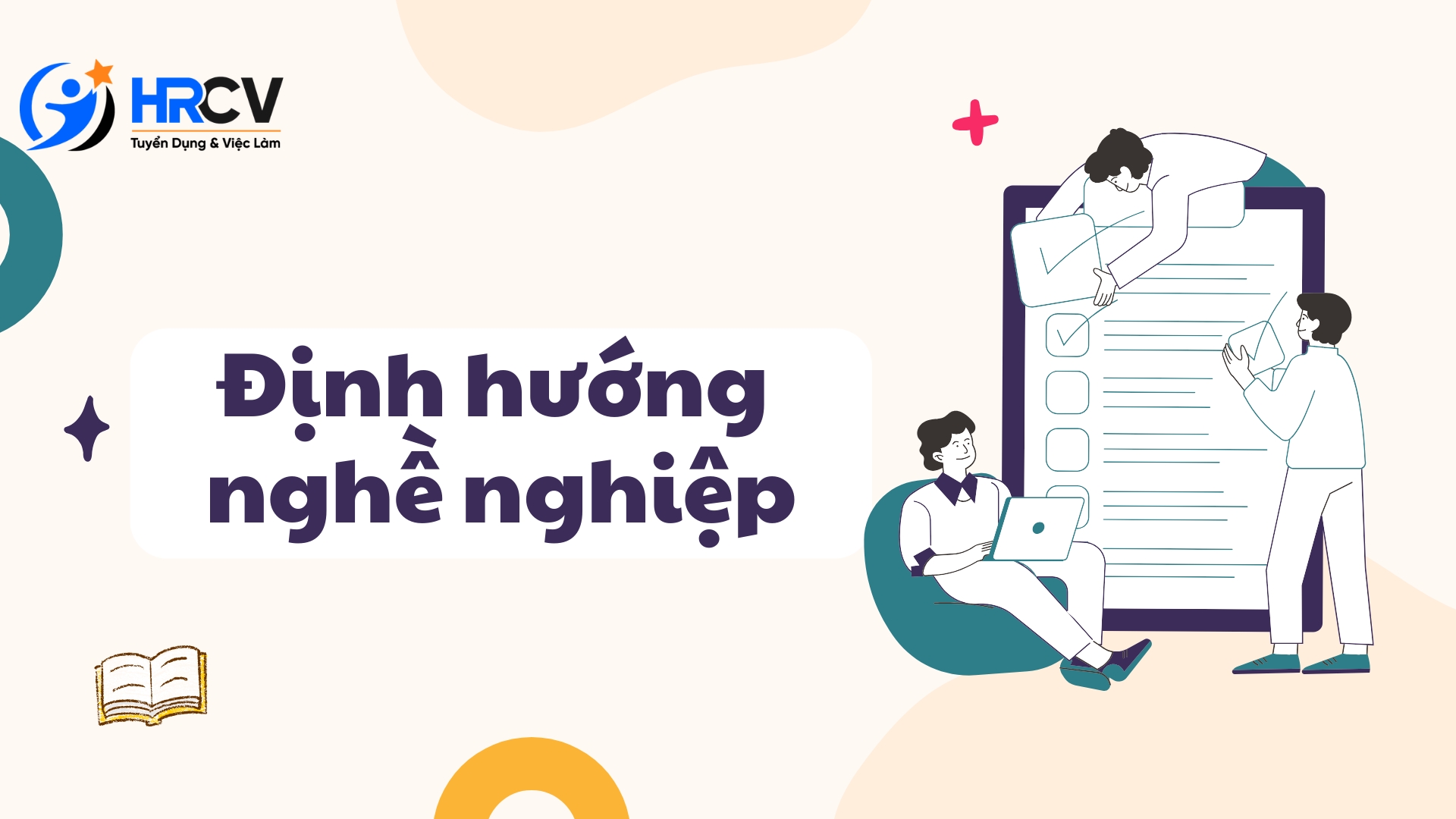 Khái niệm về Định hướng nghề nghiệp mà bạn nên biết
